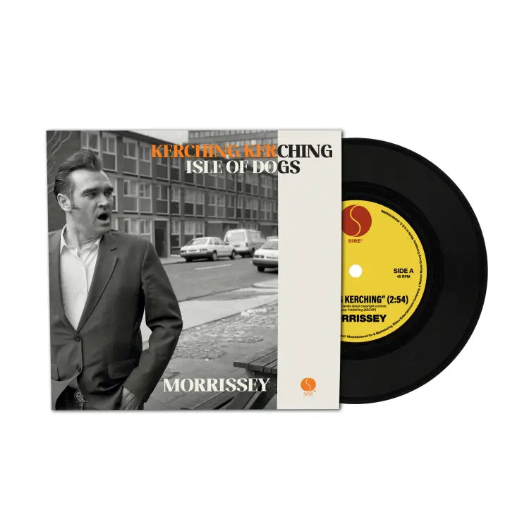 Morrissey Kerching Kerching / Isle Of Dogs