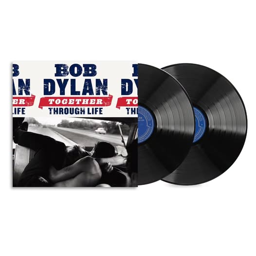 Bob Dylan - Together Through Life - Due 18th September 2026