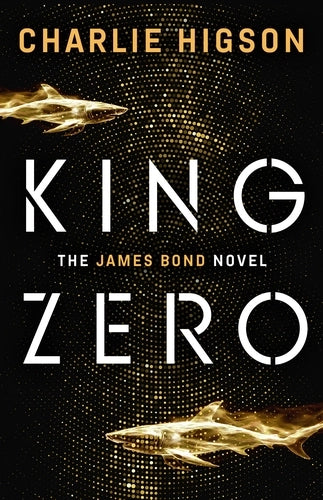King Zero - Charlie Higson - Due 24/9/26