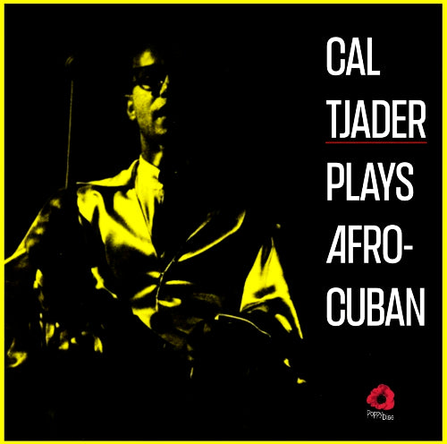 Cal Tjader Quintet, The - Plays Afro Cuban