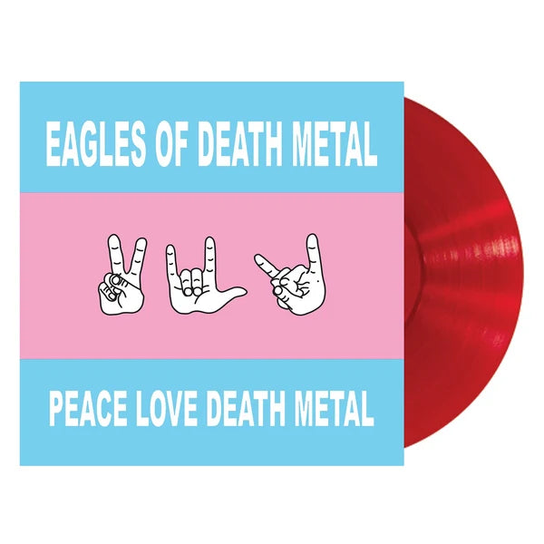 Eagles of Death Metal - Peace Love Death Metal Due 13/11/26