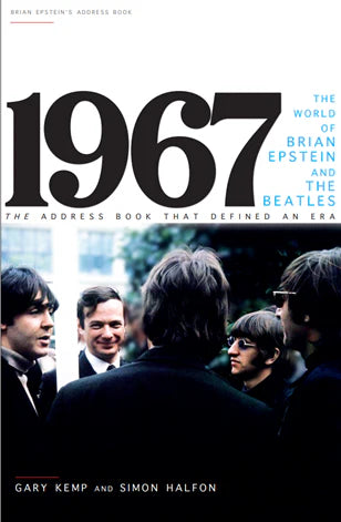 **SIGNED** Gary Kemp and Simon Halfon 1967 – The World Of Brian Epstein And The Beatles Due 24/09/2026