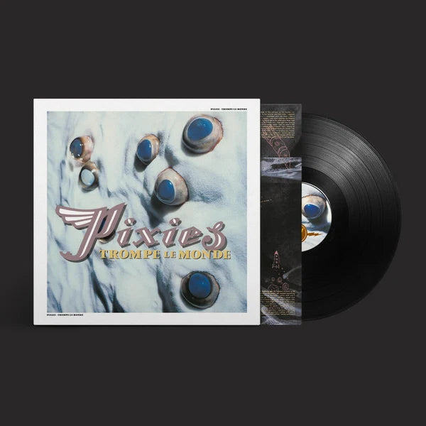 Pixies - Trompe le Monde (2026 Remaster)