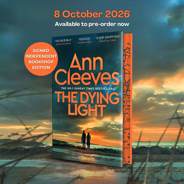 The Dying Light - Two Rivers (Hardback) Anne Cleaves Indie Signed Edition