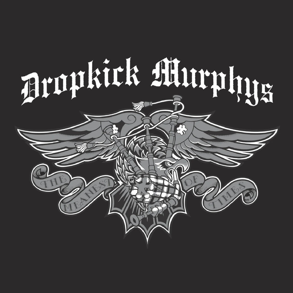 Dropkick Murphys - The Meanest Of Times