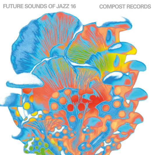Future Sounds Of Jazz Vol. 16 Various Artists