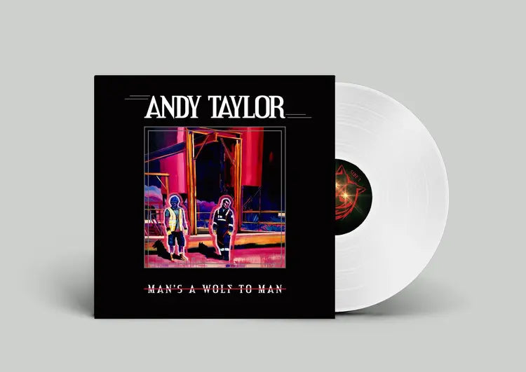 Andy Taylor Man's A Wolf To A Man