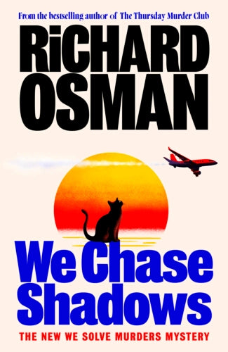 We Chase Shadows- Richard Osman - Signed + FREE merch - Due 10/9/26