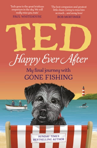 Happy Ever After - Ted the Dog - Due 24/9/26