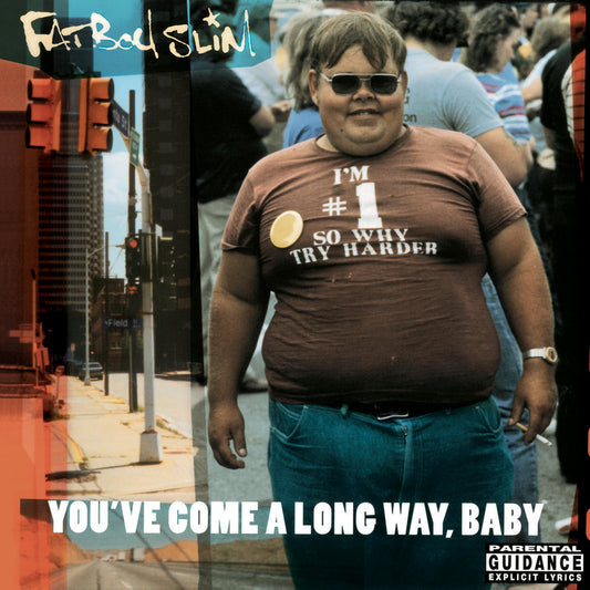 Fatoy Slim -  You've Come a Long Way, Baby (LTD Edition CD)  - Due 16/10/2026