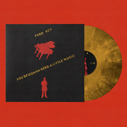 Yard Act - You're Gonna Need A Little Music - Due 17/7/26