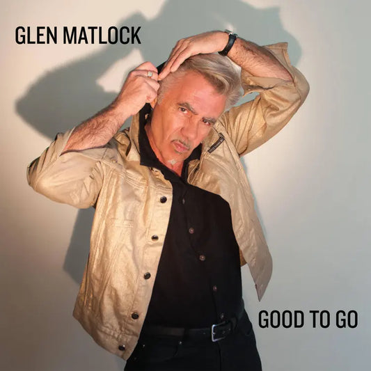Glen Matlock (Sex Pistols) Good To Go - Hand Signed