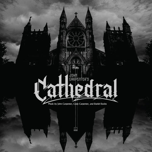John Carpenter, Cody Carpenter, & Daniel Davies Cathedral - Due 7/8/26