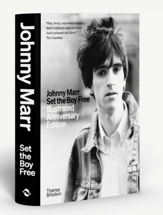 **SIGNED** Johnny Marr Johnny Marr: Set the Boy Free - Illustrated Anniversary Edition Due 22/10/26