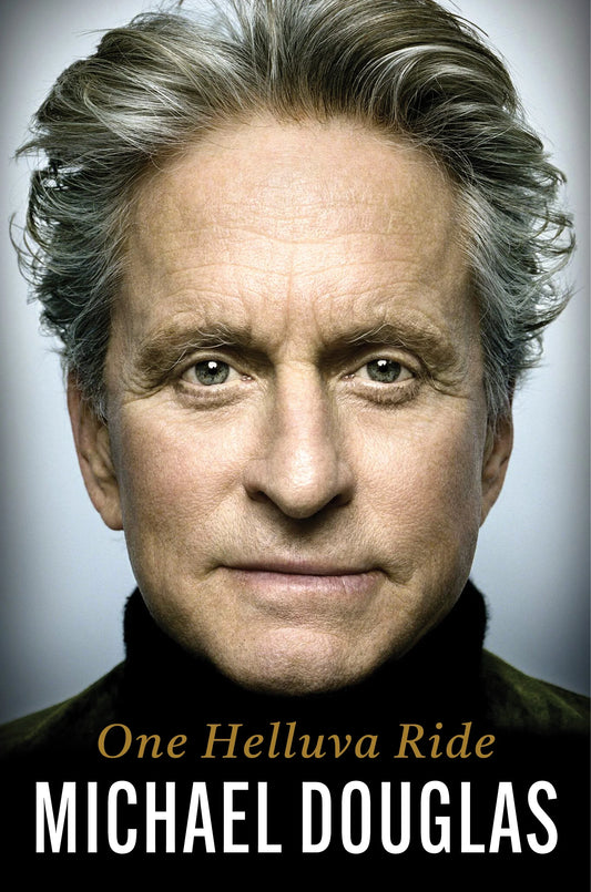 **SIGNED**  Michael Douglas - One Helluva Ride 06/10/26