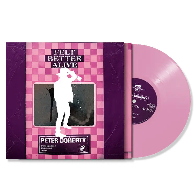 Peter Doherty and the Puta Madres - Felt Better Alive