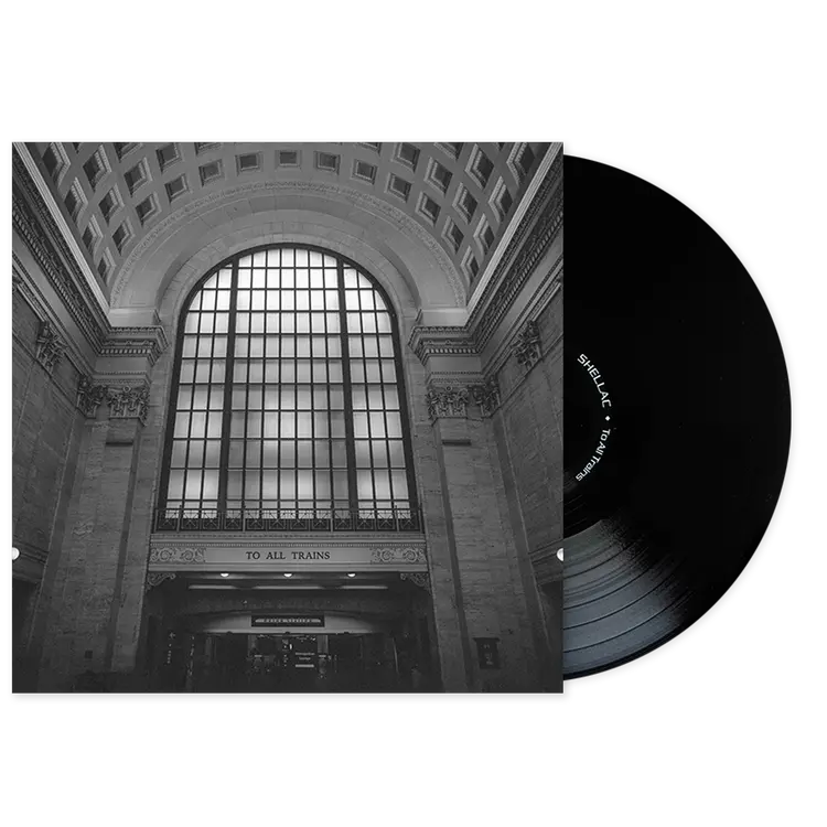 Shellac To All Trains