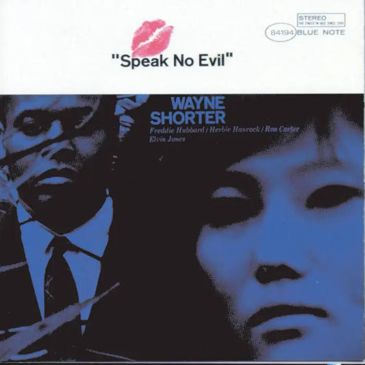 Wayne Shorter - Speak No Evil - Blue Note Essential Series
