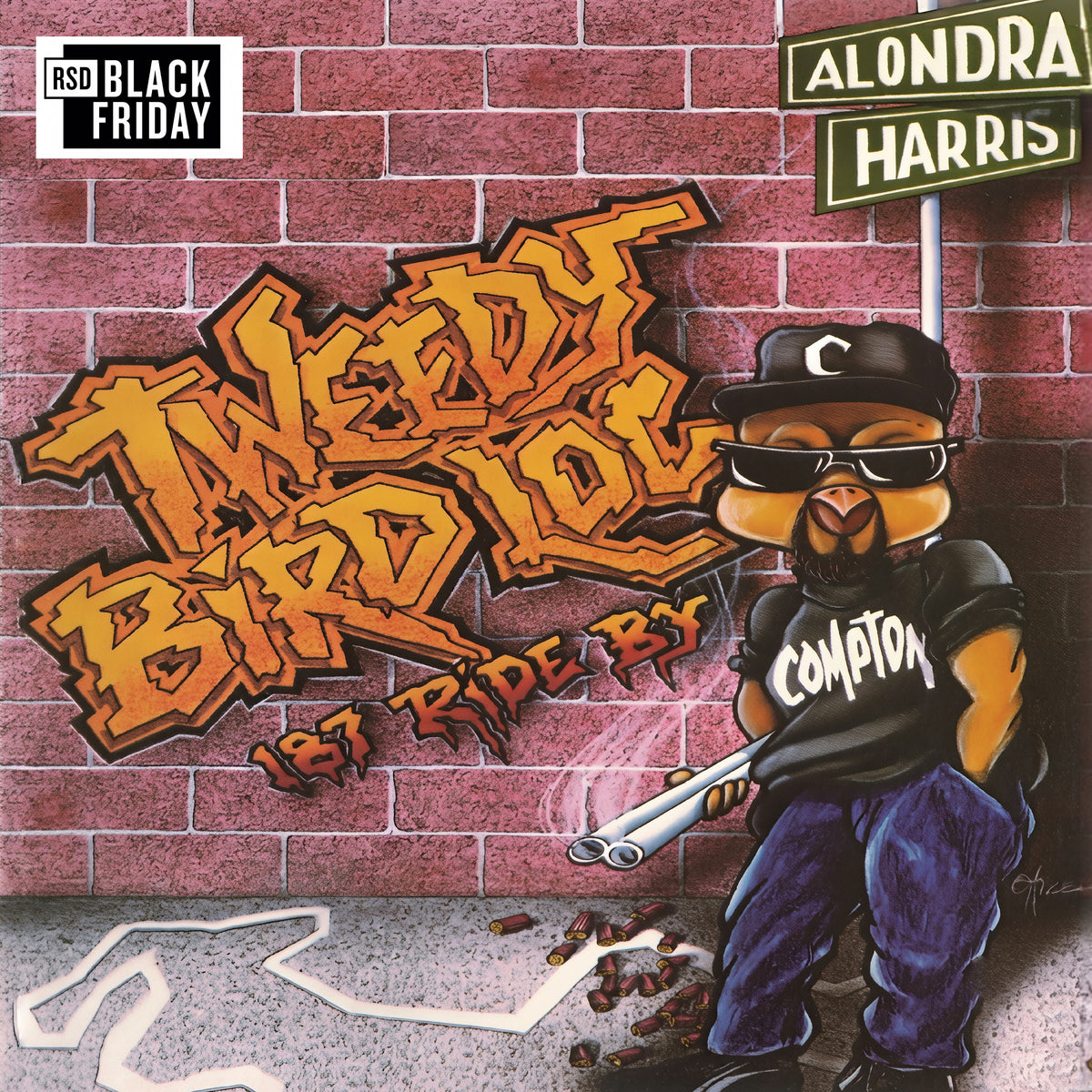 Tweedy Bird Loc - 187 Ride By
