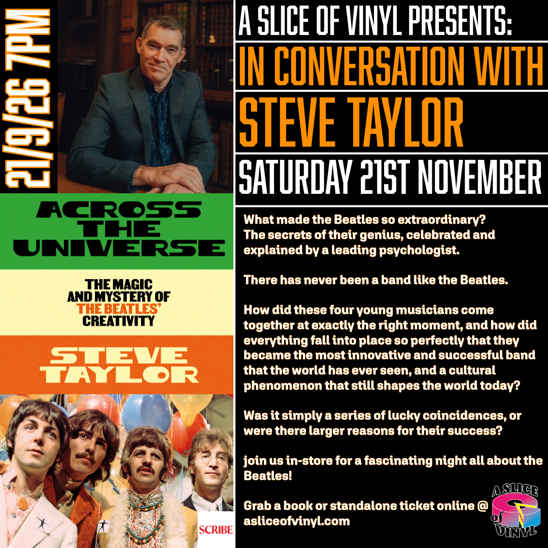 ACROSS THE UNIVERSE - The Magic and Mystery of the Beatles’ Creativity - In Conversation With Steve Taylor