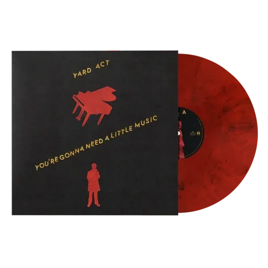 Yard Act - You're Gonna Need A Little Music - Due 17/7/26