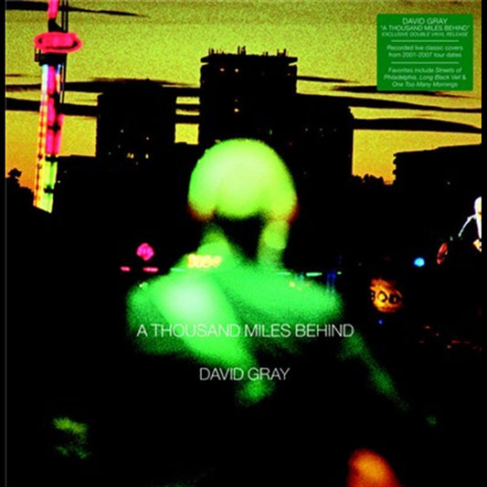 David Gray - A Thousand Miles Behind