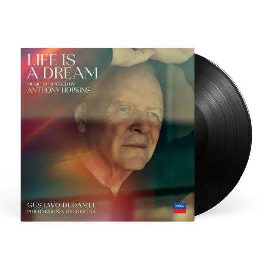 Anthony Hopkins, Gustavo Dudamel, Philharmonia Orchestra Life Is A Dream