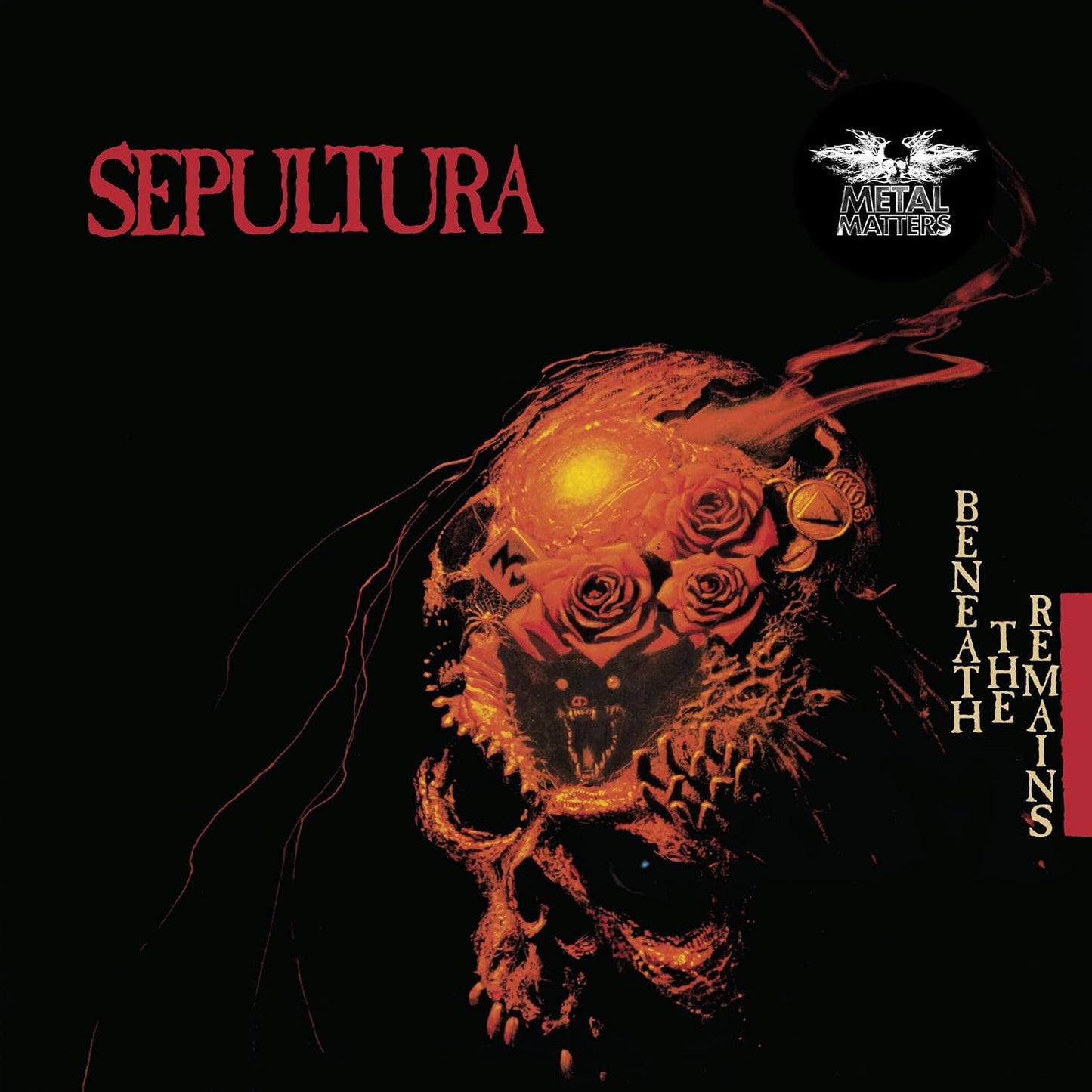 Beneath the Remains  - Sepultura