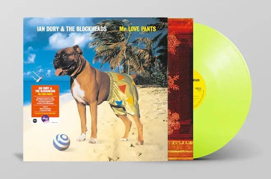 Ian Dury	- Mr. Love Pants (Translucent Yellow Vinyl) NAD 17/10/26
